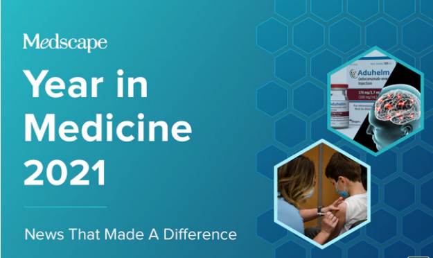 2021.gads medicīnā: Medscape apkopojums